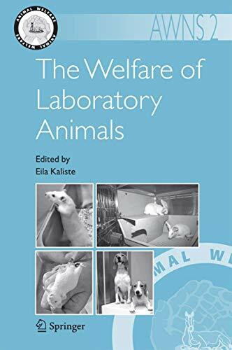 The Welfare of Laboratory Animals (Animal Welfare, Band 2)