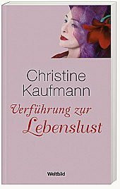 Verführung zur Lebenslust