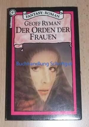 Der Orden der Frauen. ( Fantasy- Roman).