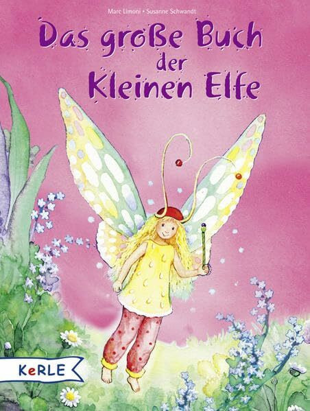 Das große Buch der kleinen Elfe