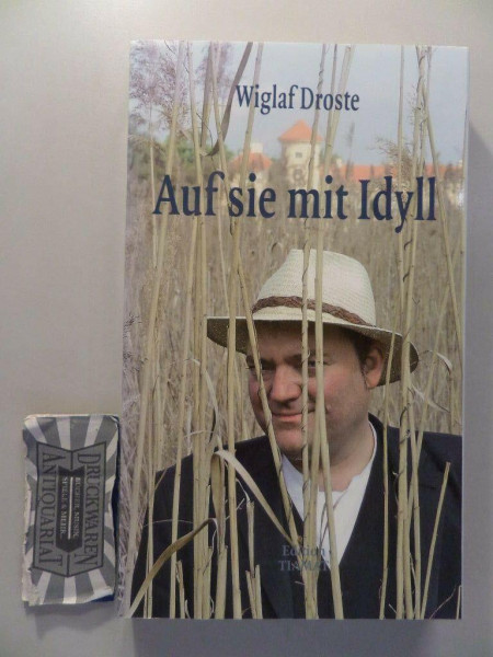 Auf sie mit Idyll!: Die schöne Welt der Musenwunder