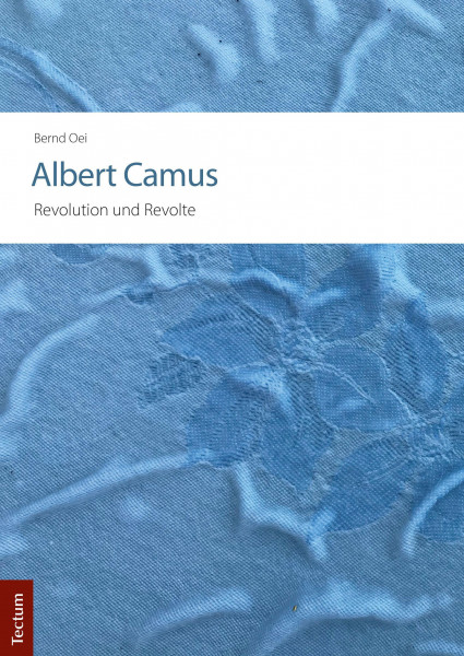 Albert Camus - Revolution und Revolte
