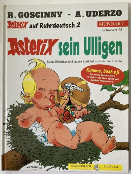 Asterix Mundart Ruhrdeutsch II: Asterix sein Ulligen