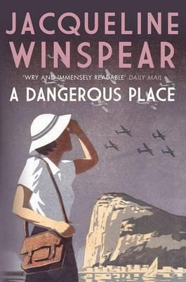 Maisie Dobbs 11. A Dangerous Place