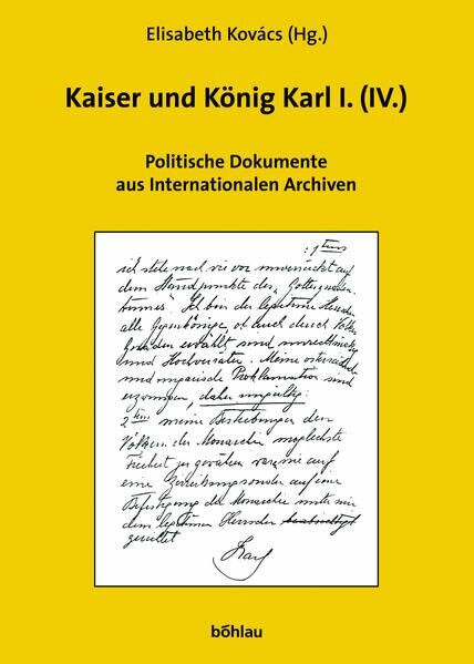 Untergang oder Rettung der Donaumonarchie?: Untergang oder Rettung der Donaumonarchie? Bd. 2: Bd 2: Untergang oder Rettung der Donaumonarchie? ; ... für Neuere Geschichte Österreichs, Band 100)