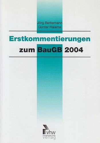 Erstkommentierungen zum BauGB 2004