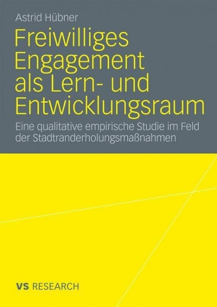 Freiwilliges Engagement als Lern- und Entwicklungsraum