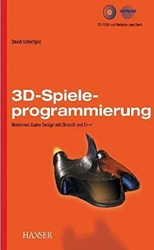 3D-Spieleprogrammierung. Modernes Game Design mit DirectX 9 und C++, mit CD-ROM