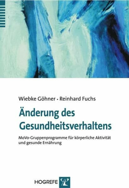 Änderung des Gesundheitsverhaltens: MoVo-Gruppenprogramme für körperliche Aktivität und gesunde Ernährung