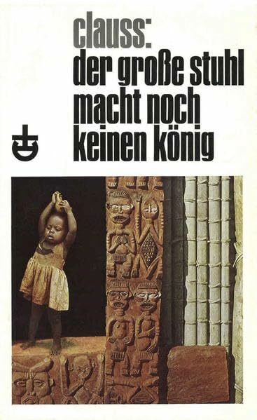 Der grosse Stuhl macht noch keinen König: Afrikanische Schüler schreiben in deutscher Sprache
