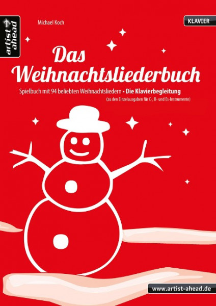 Das Weihnachtsliederbuch - für Klavierbegleitung