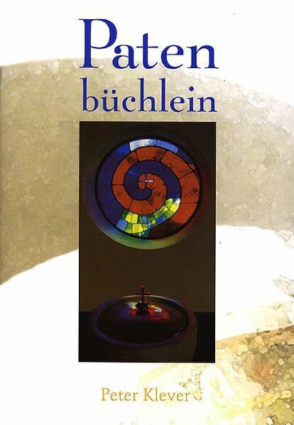 Patenbüchlein: Handbuch für Paten