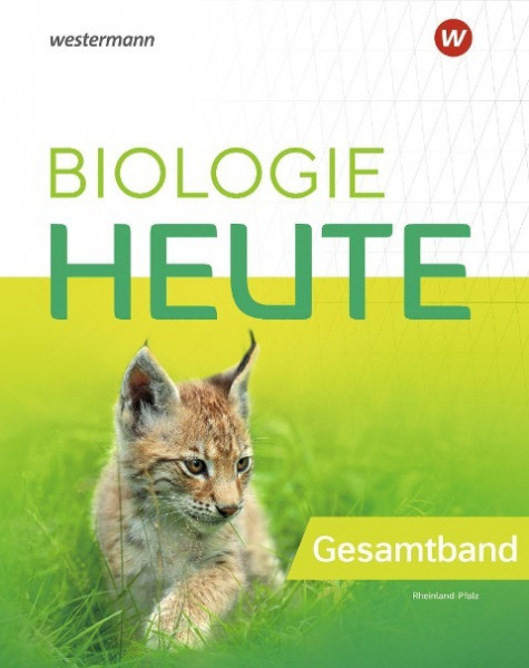 Biologie heute SI. Gesamtband. Rheinland-Pfalz