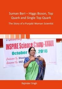 Suman Beri - Higgs Boson, Top Quark and Single Top Quark