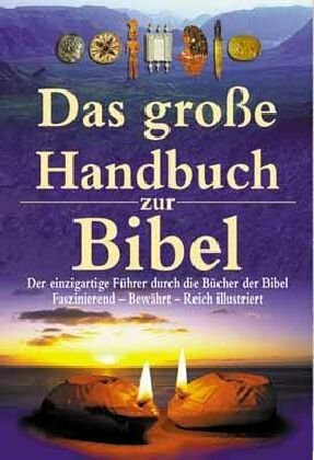 Das grosse Handbuch zur Bibel
