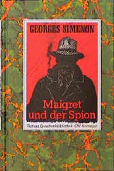 Maigret und der Spion: Roman (Richarz Geschenkbibliothek im Verlag C W Niemeyer. Grossdruckreihe / Bücher in grosser Schrift)