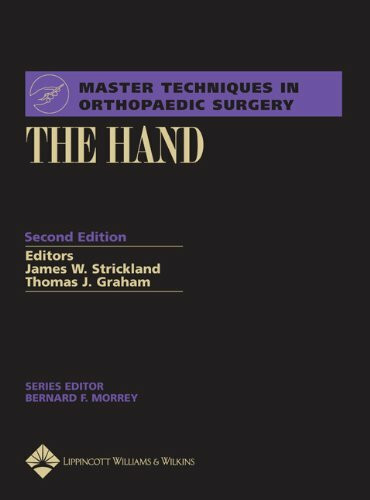 The Hand (Master Techniques in Orthopaedic Surgery)