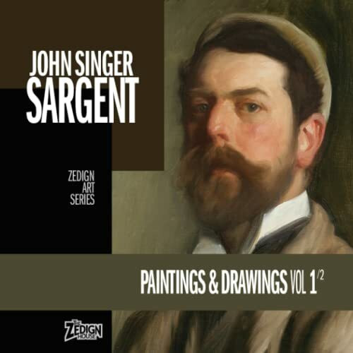 John Singer Sargent - Paintings & Drawings Vol 1