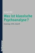 Was ist klassische Psychoanalyse?