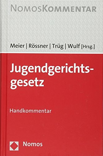 Jugendgerichtsgesetz: Handkommentar