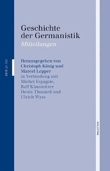 Geschichte der Germanistik. Mitteilungen 41/42