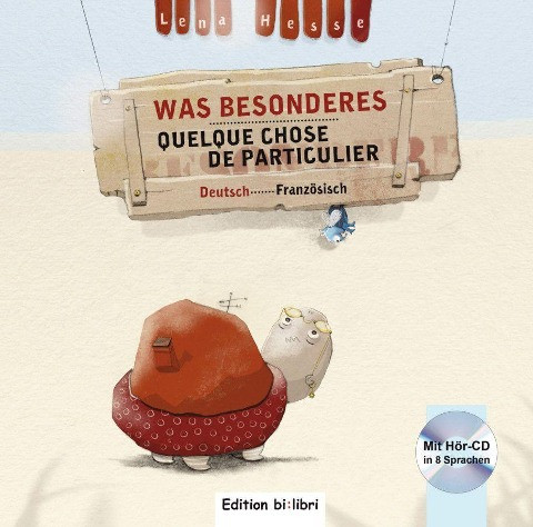Was Besonderes. Kinderbuch Deutsch-Französisch