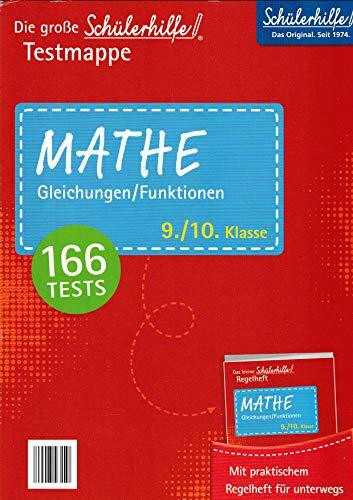 Die große Schülerhilfe Testmappe Mathe Gleichungen Funktionen 9./10. Klasse