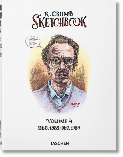 Robert Crumb. Sketchbook Vol. 4. 1982-1989