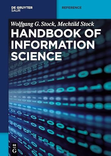 Handbook of Information Science (Knowledge and Information)