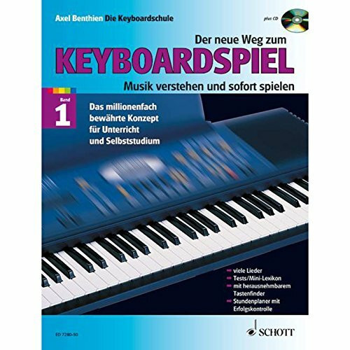 Der neue Weg zum Keyboardspiel, Band 1 - mit CD.: Musik verstehen und sofort spielen. Band 1. Keyboard.