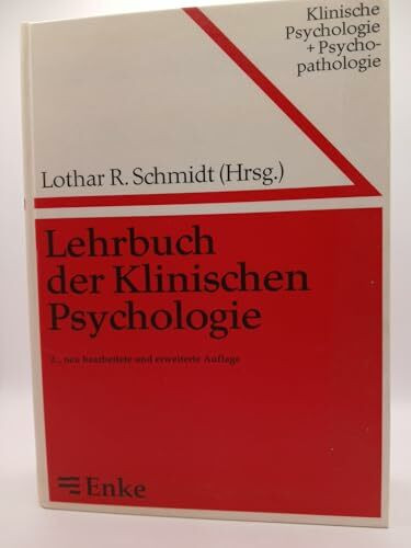 Lehrbuch der Klinischen Psychologie