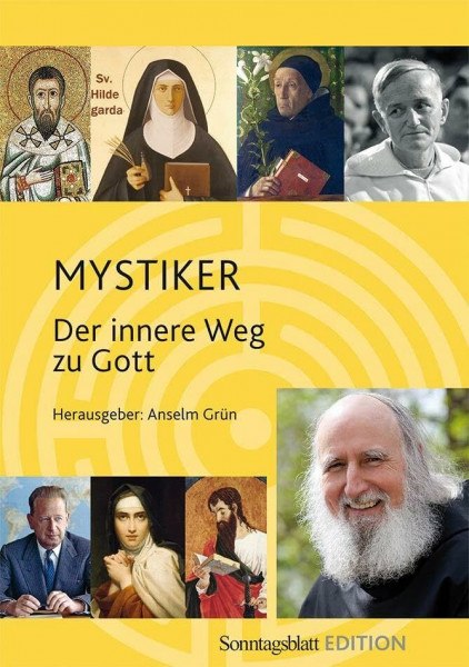 Mystiker: Der innere Weg zu Gott