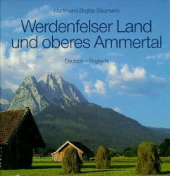 Werdenfelser Land und oberes Ammertal: Dt. /Engl.