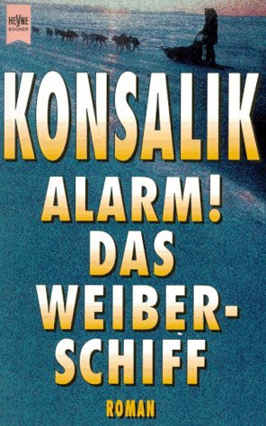 Alarm! Das Weiberschiff