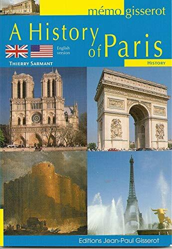 A History of Paris A History of Paris