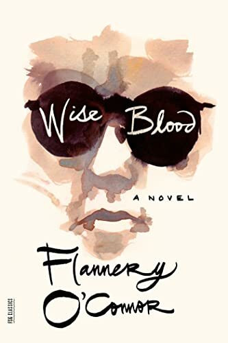 Farrar, Straus and Giroux Wise Blood (Fsg Classics)