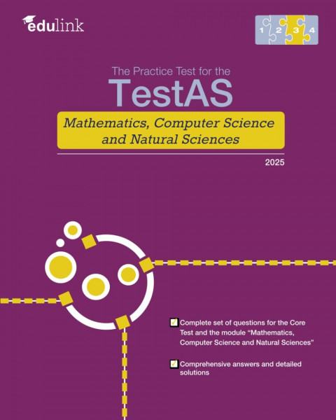 Practice Test for the TestAS Mathematics, Computer Science and Natural Sciences (Preparation Book for the TestAS Mathematics, Computer Science and Natural Sciences 2025, Band 3)