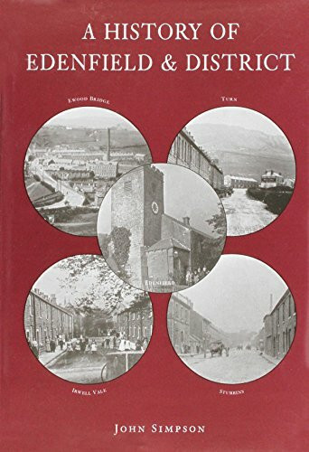 A History of Edenfield and District