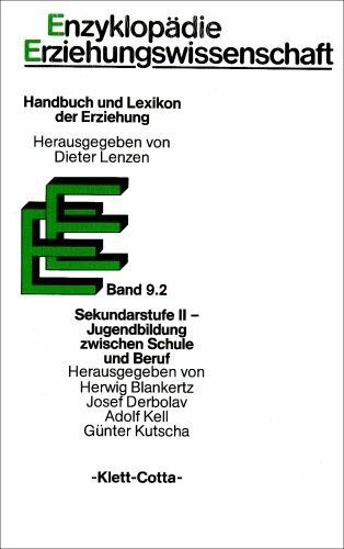 Enzyklopädie Erziehungswissenschaft, 12 Bde. in 13 Tl.-Bdn., Bd.9/2, Sekundarstufe II, Jugendbildung zwischen Schule und Beruf: Lexikon. Hrsg. v. Herwig Blankertz, Josef Derbolav, Adolf Kell u. a.