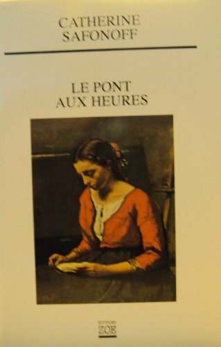 Le pont aux heures