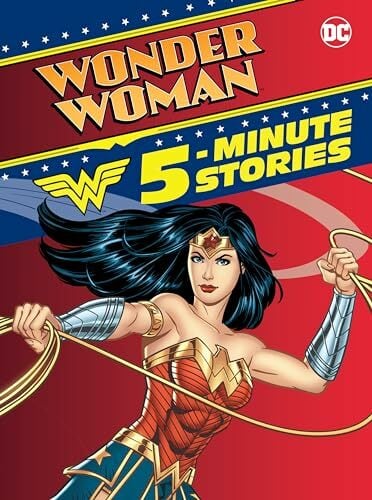 Wonder Woman 5-Minute Stories (DC Wonder Woman) Wonder Woman 5-Minute Stories (DC Wonder Woman)