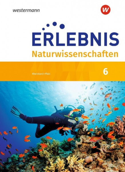 Erlebnis Naturwissenschaften 6. Schulbuch. Rheinland-Pfalz