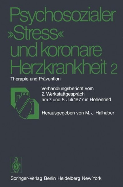 Psychosozialer ¿Stress¿ und koronare Herzkrankheit 2