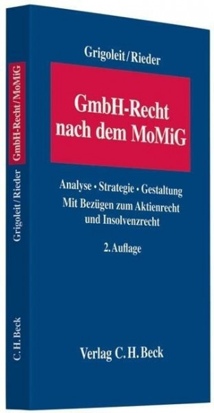 GmbH-Recht nach dem MoMiG