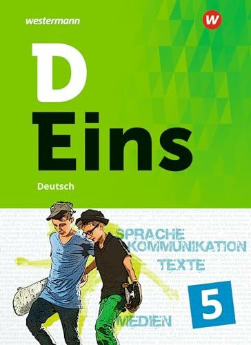 D Eins - Deutsch 5. Schulbuch (inkl. Medienpool). Gymnasien. Nordrhein-Westfalen: Schulbuch 5 (inkl. Medienpool)