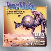 Perry Rhodan Silber Edition 22 - Schrecken der Hohlwelt