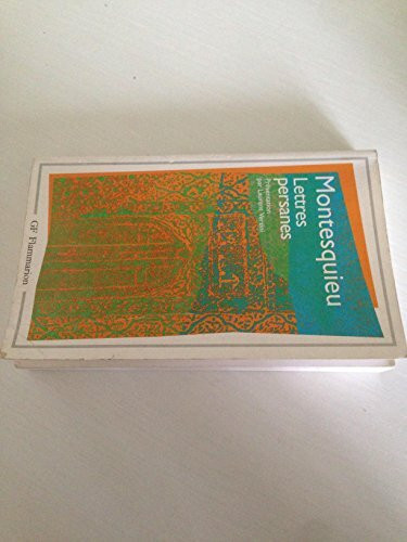 Lettres persanes (Garnier-Flammarion)