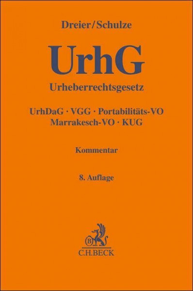 Urheberrechtsgesetz: Urheberrechts-Diensteanbieter-Gesetz, Verwertungsgesellschaftengesetz, Nebenurheberrecht, Portabilitätsverordnung, ... Kunsturhebergesetz (Gelbe Erläuterungsbücher)