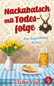 Nackabatsch mit Todesfolge