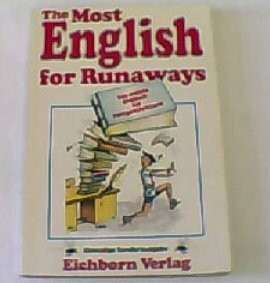 English for Runaways: Englisch für Fortgeschrittene